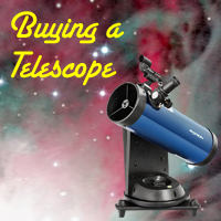 Star Hopping: Buying a Telescope